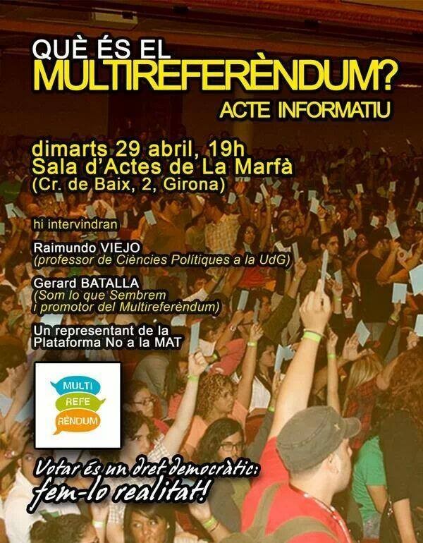 El 29 d'abril a Girona comencem el Multireferèndum