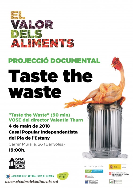 Vine a la projecció del documental 'Taste de Waste' a Banyoles!